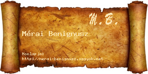 Mérai Benignusz névjegykártya
